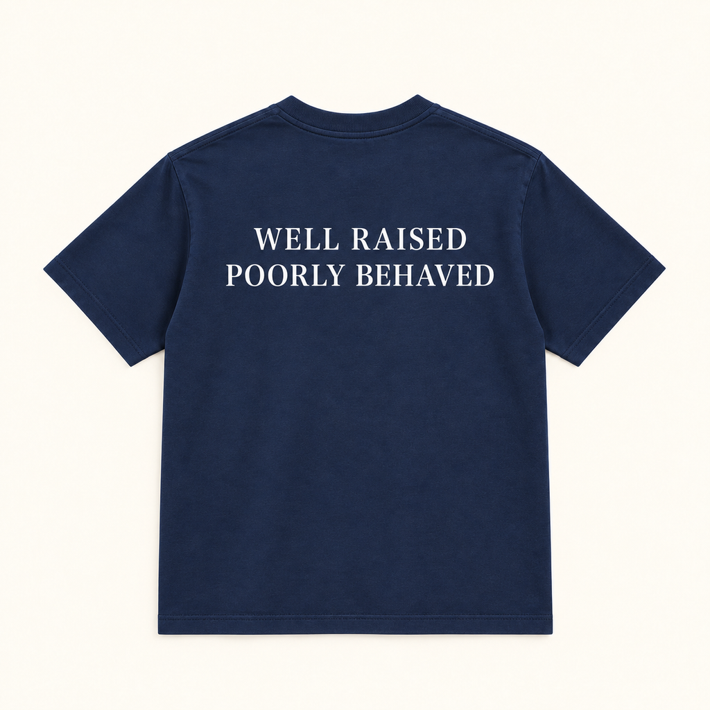 Poor Conduct "Well Raised, Poorly Behaved" Tee