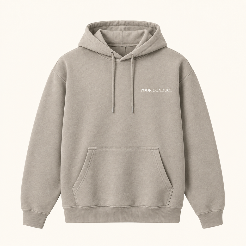 Poor Conduct "Well Raised, Poorly Behaved" Hoodie